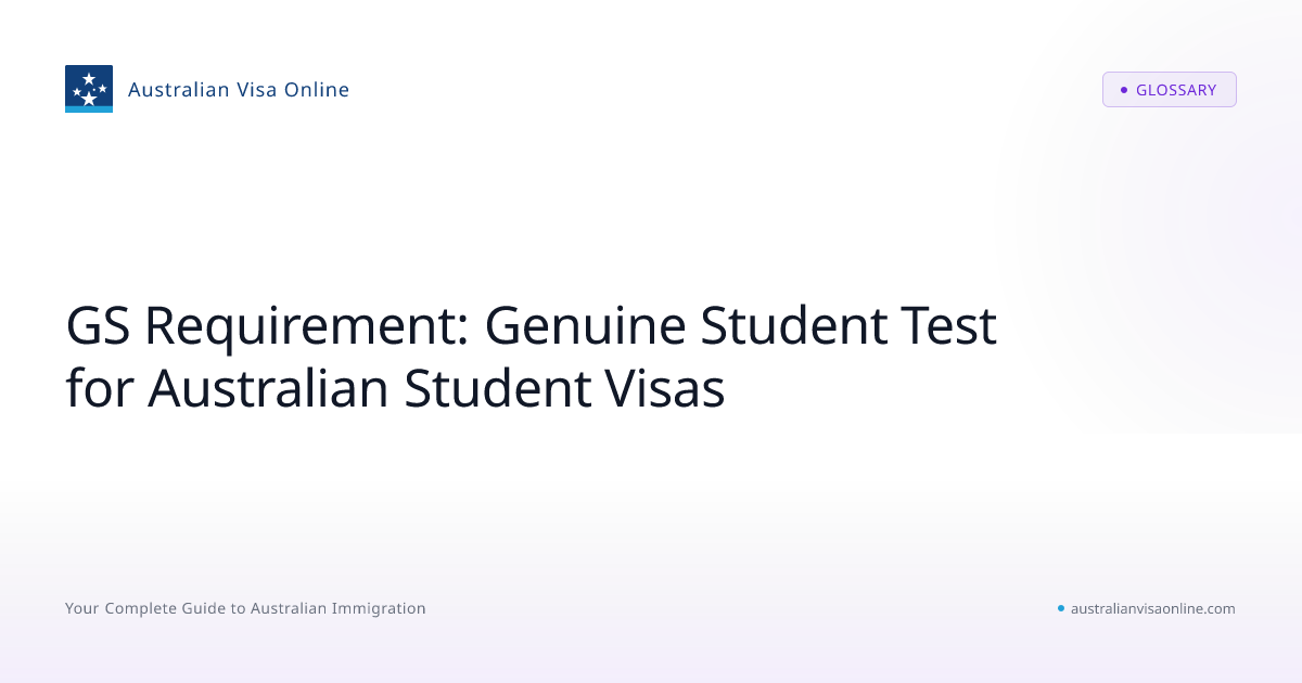 What Is the Genuine Student (GS) Requirement? 2026 Rules + Checklist