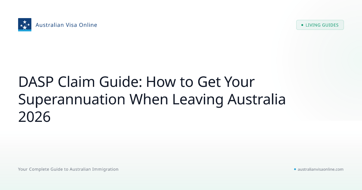 DASP 2026: Claim Your Australian Super After Leaving