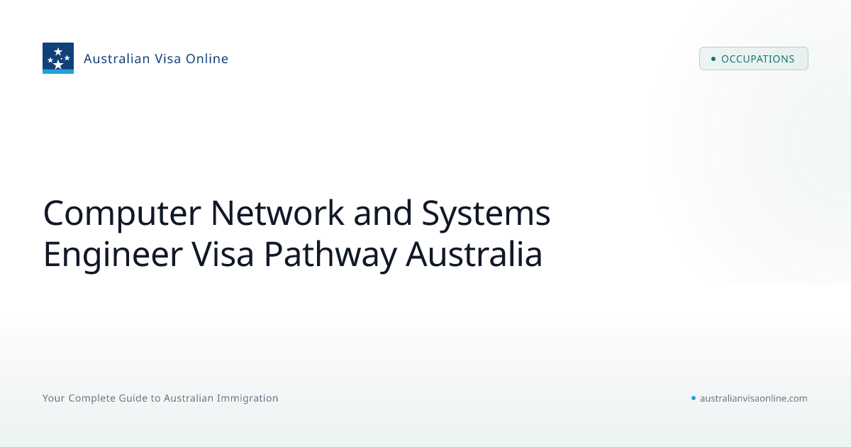 Computer Network and Systems Engineer Visa Pathway Australia 2026 ...