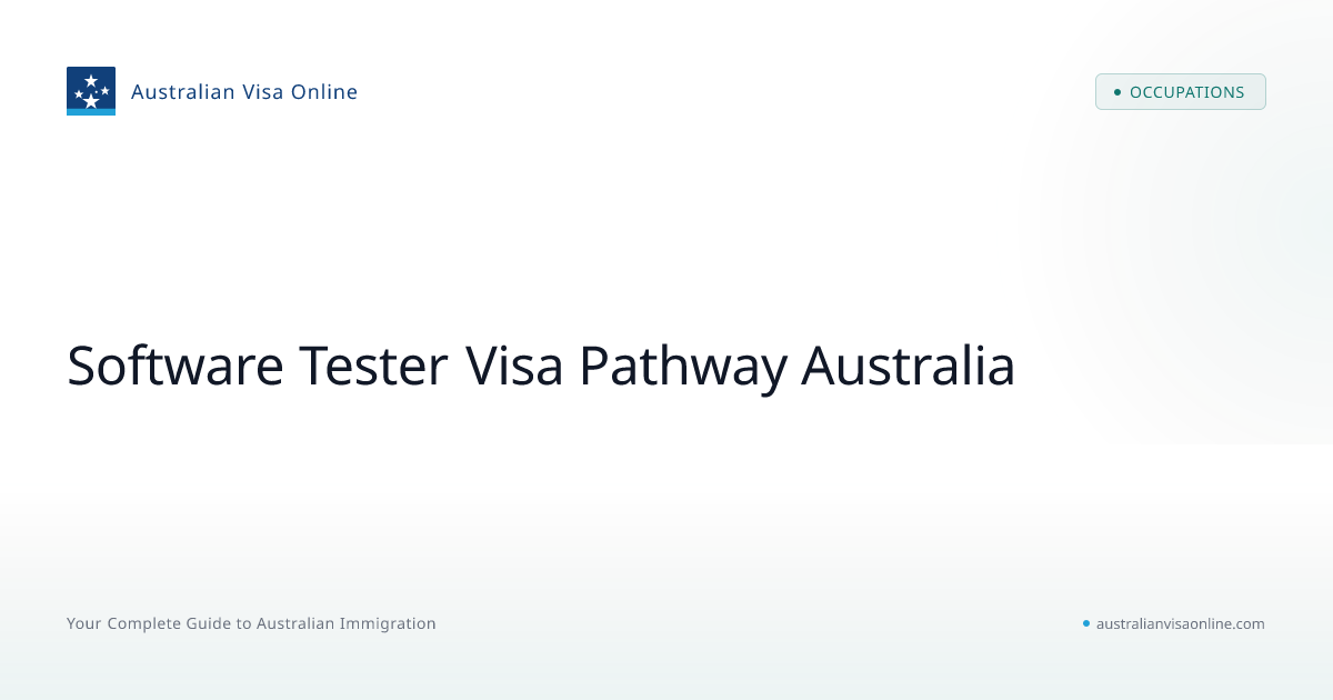Software Tester Visa Pathway Australia 2026 — ANZSCO 261314, ACS ...