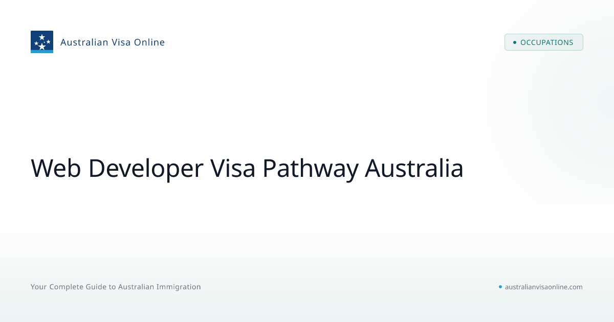 Web Developer Visa Pathway Australia 2026 — ANZSCO 261212, ACS ...