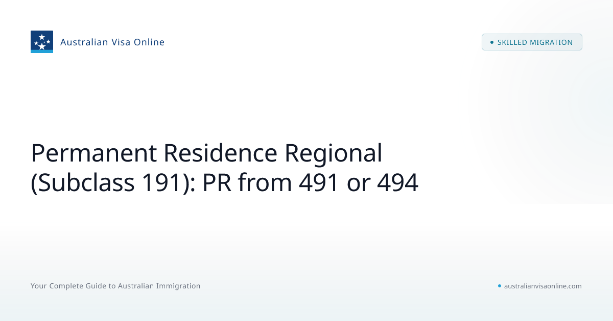 Subclass 191 Regional PR Visa Guide 2026